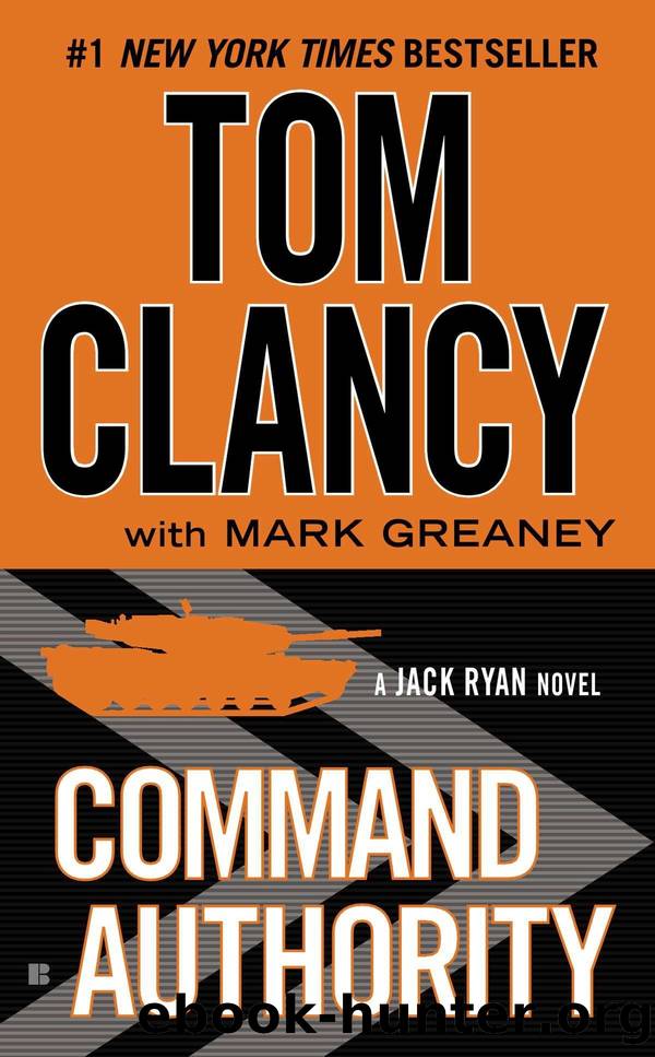 Jack Ryan 17 - Command Authority by Tom Clancy & Mark Greaney