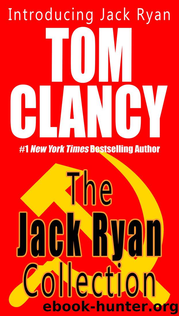 Jack Ryan Collection, The by Tom Clancy