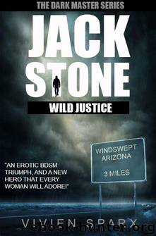 Jack Stone - Wild Justice by Vivien Sparx