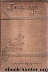 Jack and Jill by Louisa May Alcott
