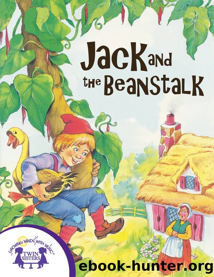 Jack and the Beanstalk by Naomi McMillan