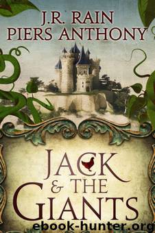 Jack and the Giants by Piers Anthony & J.R. Rain
