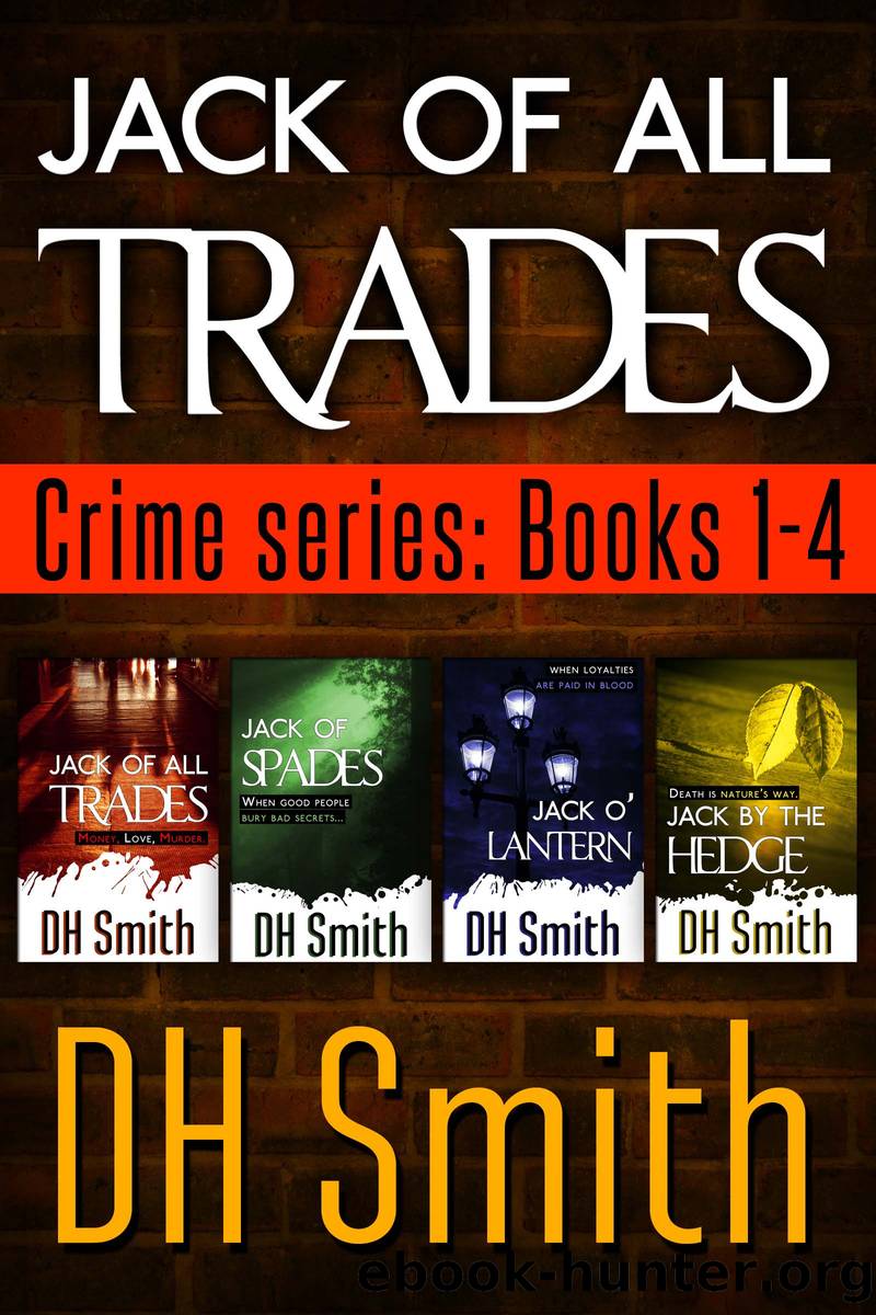 Jack of All Trades Books 1-4 by DH Smith