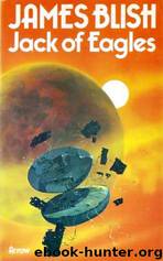 Jack of Eagles by James Blish