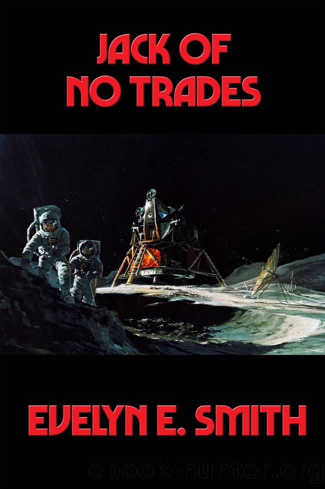 Jack of No Trades by Evelyn E. Smith