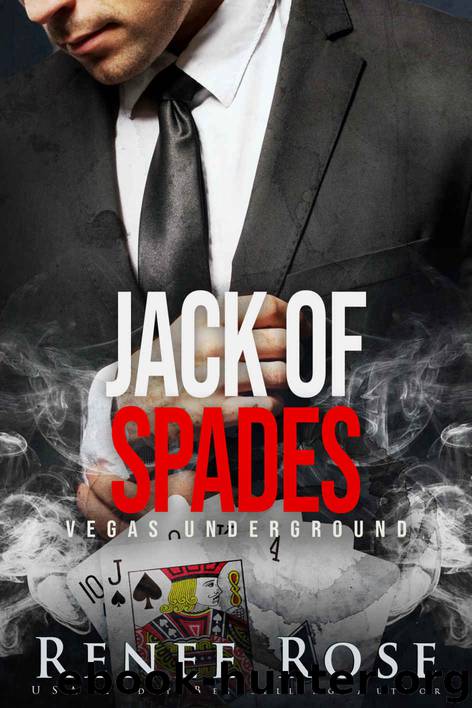 Jack of Spades: A Mafia Romance by Rose Renee