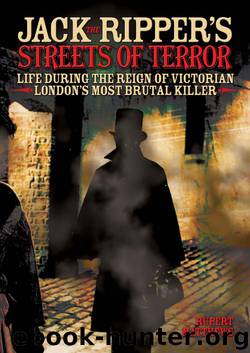 Jack the Ripper's Streets of Terror by Rupert Matthews