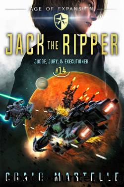 Jack the Ripper: A Space Opera Adventure Legal Thriller (Judge, Jury, Executioner Book 14) by Craig Martelle & Michael Anderle