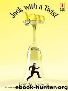 Jack with a Twist by Brenda Janowitz