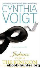 Jackaroo: A Novel of the Kingdom by Cynthia Voigt