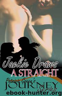 Jackie Draws a Straight by Patricia Green