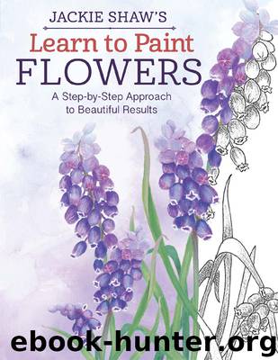 Jackie Shaw's Learn to Paint Flowers by Jackie Shaw