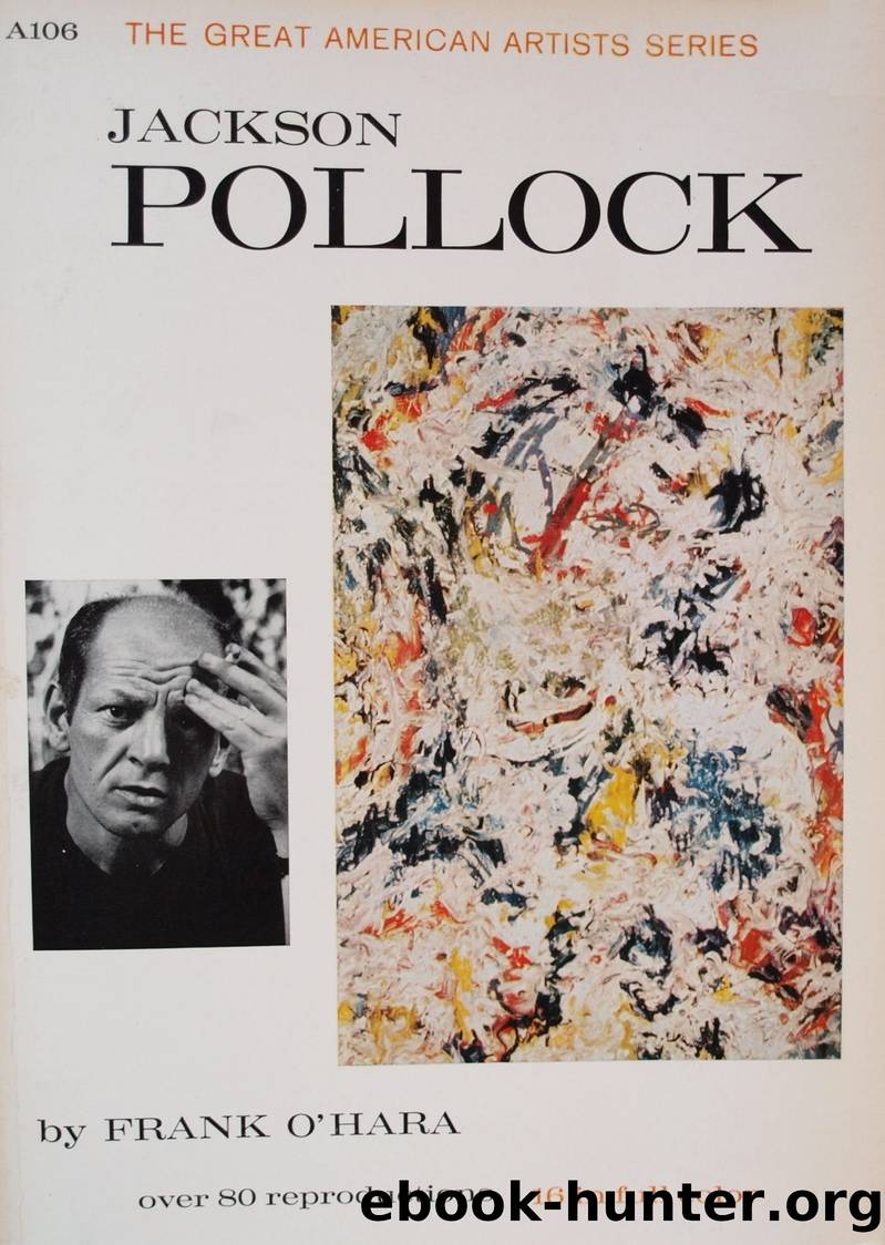 Jackson Pollock by O’Hara Frank;