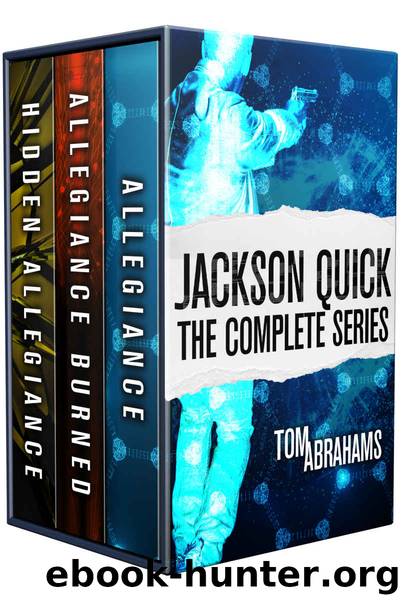 Jackson Quick: The Complete Series by Abrahams Tom