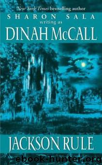 Jackson Rule by Dinah McCall