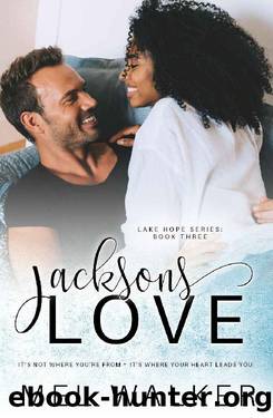 Jackson's Love (Lake Hope Book 3) by Mel Walker