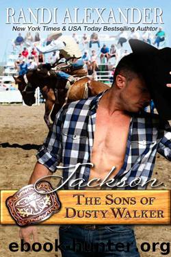 Jackson: The Sons of Dusty Walker by Alexander Randi