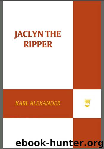 Jaclyn the Ripper by Karl Alexander