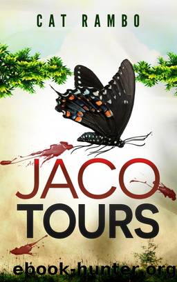 Jaco Tours by Cat Rambo