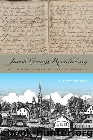 Jacob Green's Revolution by S. Scott Rohrer