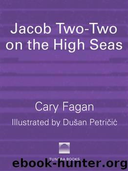 Jacob Two-Two on the High Seas by Cary Fagan