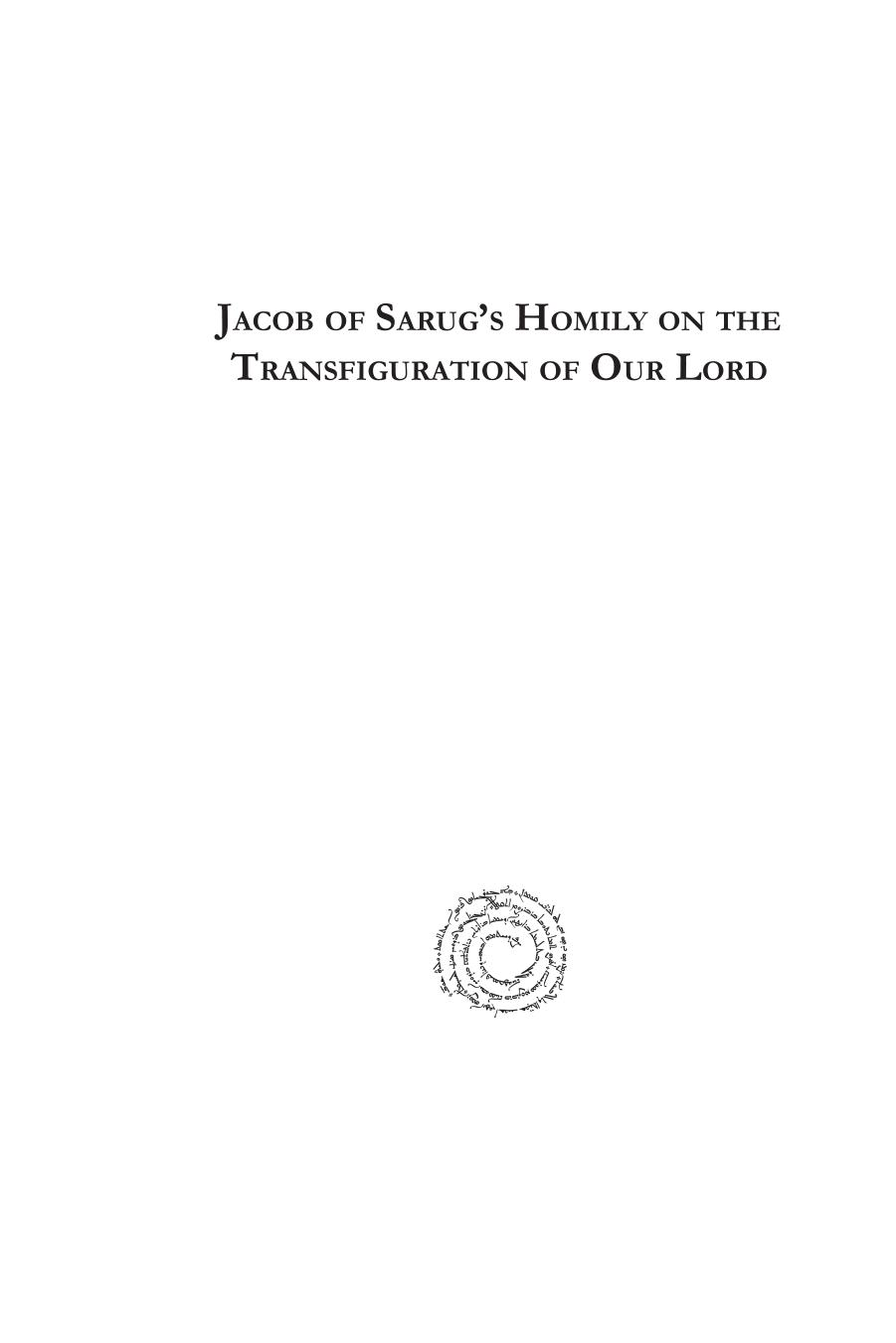 Jacob of Sarug's Homily on the Transfiguration of Our Lord by Thomas Kollamparampil