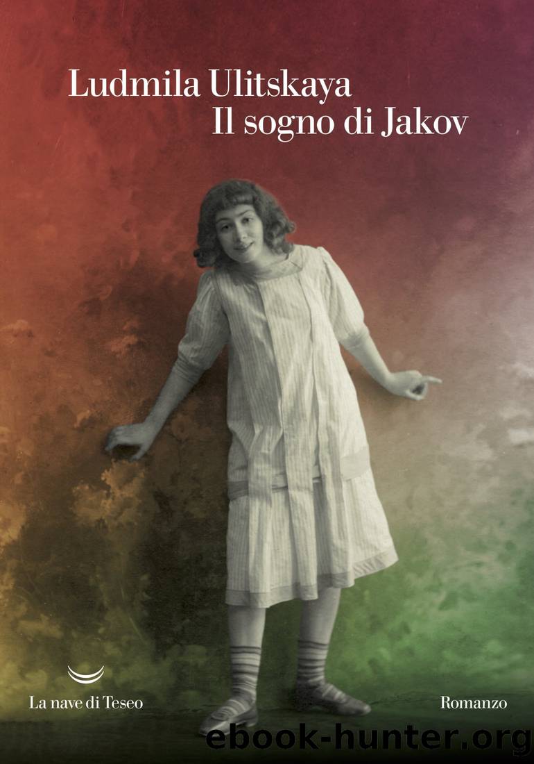 Jacob's Ladder_A Novel by Lyudmila Ulitskaya