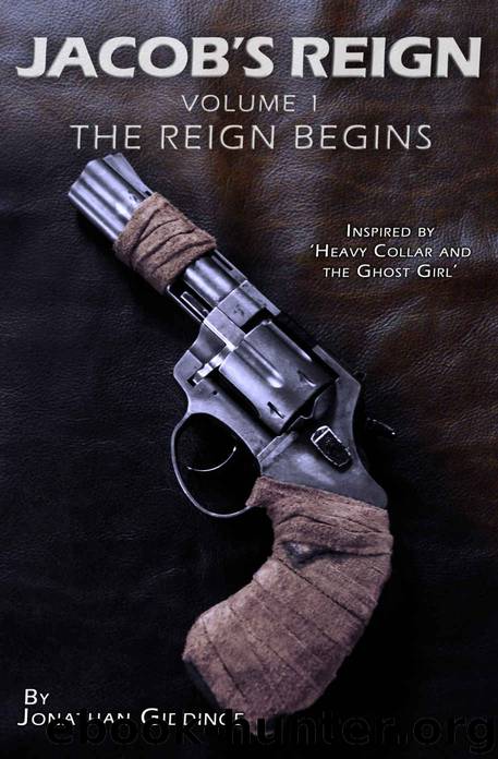 Jacob's Reign_The Reign Begins by Jonathan Giddinge
