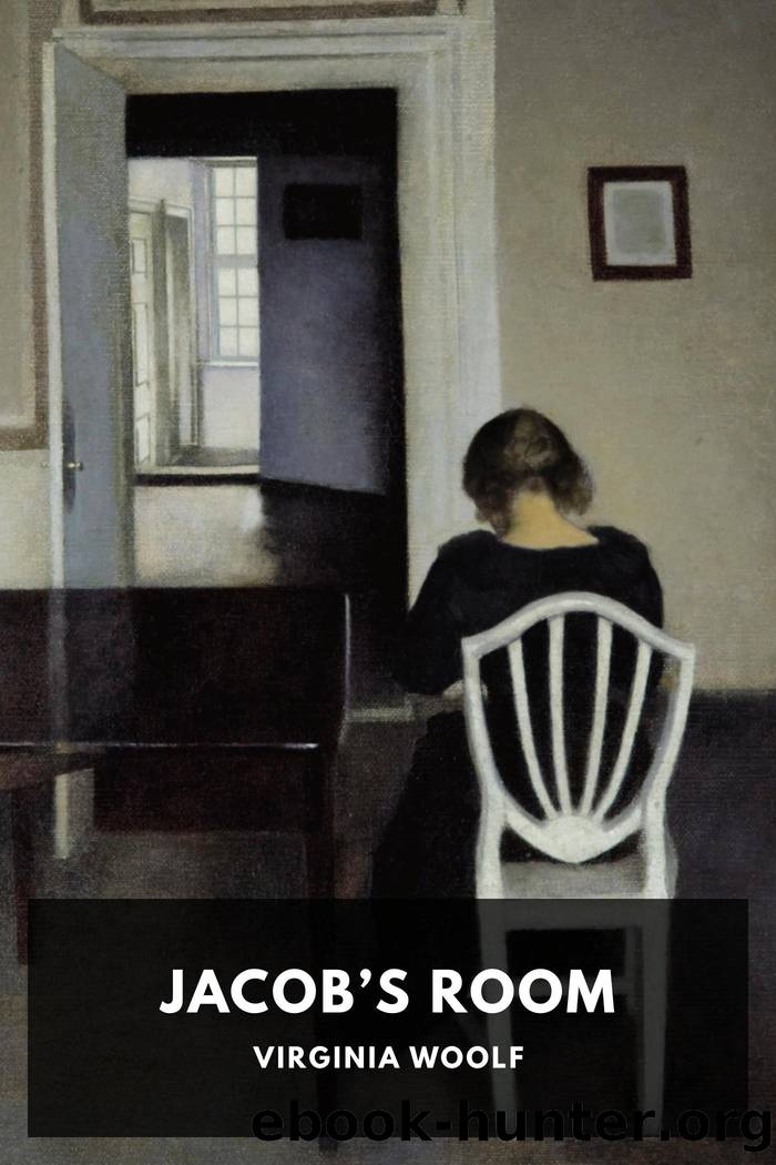 Jacobâs Room by Virginia Woolf