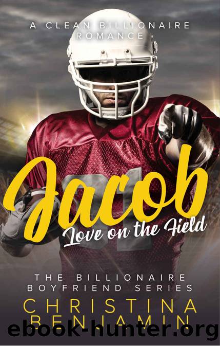 Jacob_A Clean Billionaire Romance by Christina Benjamin