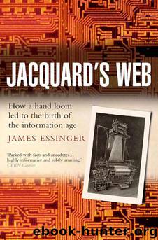 Jacquards' Web by James Essinger