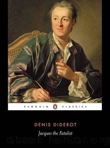 Jacques the Fatalist by Denis Diderot