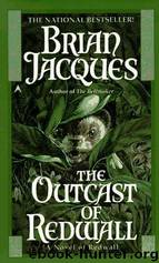 Jacques, Brian - Redwall 08 - The Outcast Of Redwall by Jacques Brian