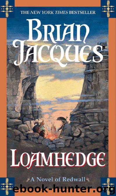 Jacques, Brian - Redwall 16 -Loamhedge by Jacques Brian