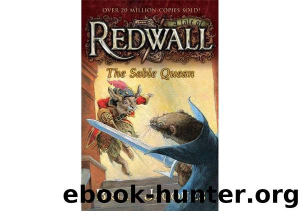 Jacques, Brian - Redwall 21 -The Sable Quean by Jacques Brian