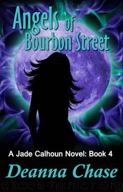 Jade Calhoun 04 - Angels of Bourbon Street by Deanna Chase