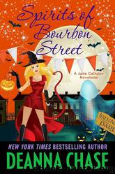 Jade Calhoun 06.5 Spirits of Bourbon Street by Deanna Chase