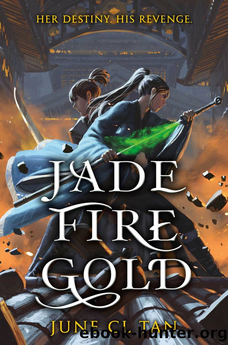 Jade Fire Gold by June C. Tan