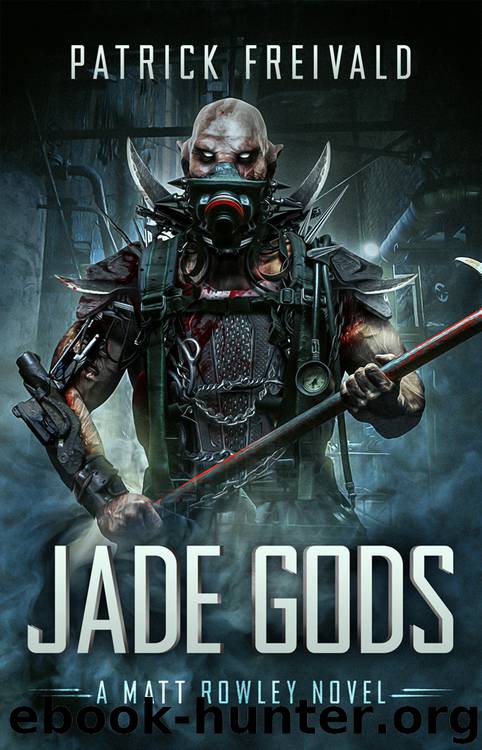 Jade Gods by Patrick Freivald