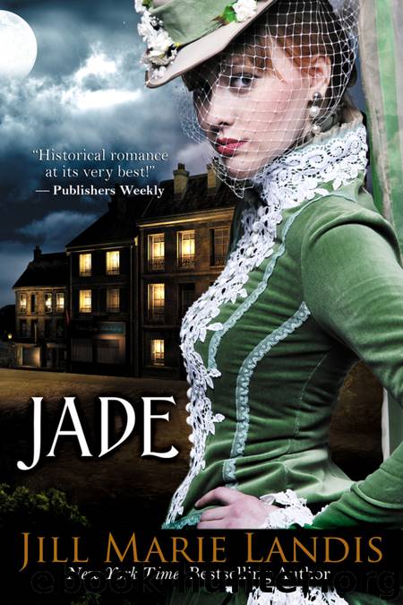 Jade by Jill Marie Landis