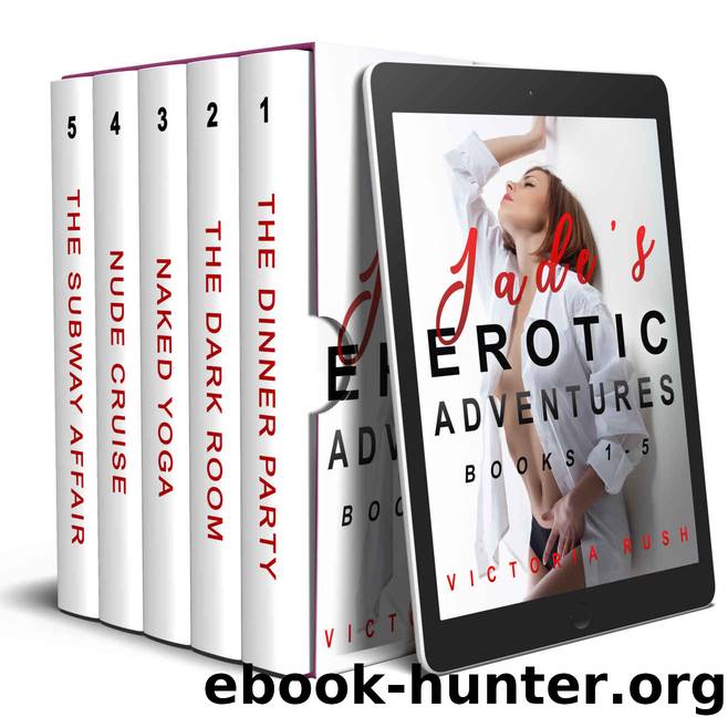 Jade's Erotic Adventures Box Set by Victoria Rush