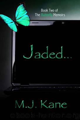 Jaded (The Butterfly Memoirs) by Kane M. J