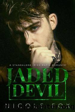 Jaded Devil: An Enemies-to-Lovers Mafia Romance by Nicole Fox