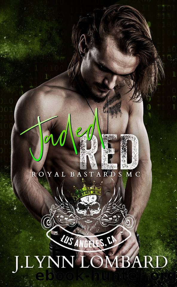 Jaded Red: Royal Bastards MC: Los Angeles Chapter by J. Lynn Lombard