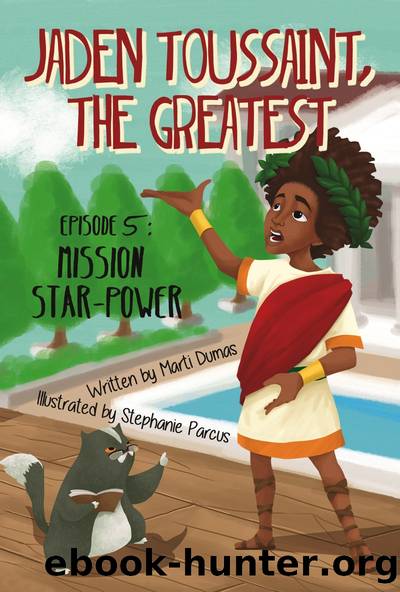 Jaden Toussaint, the Greatest Episode 5 by Marti Dumas