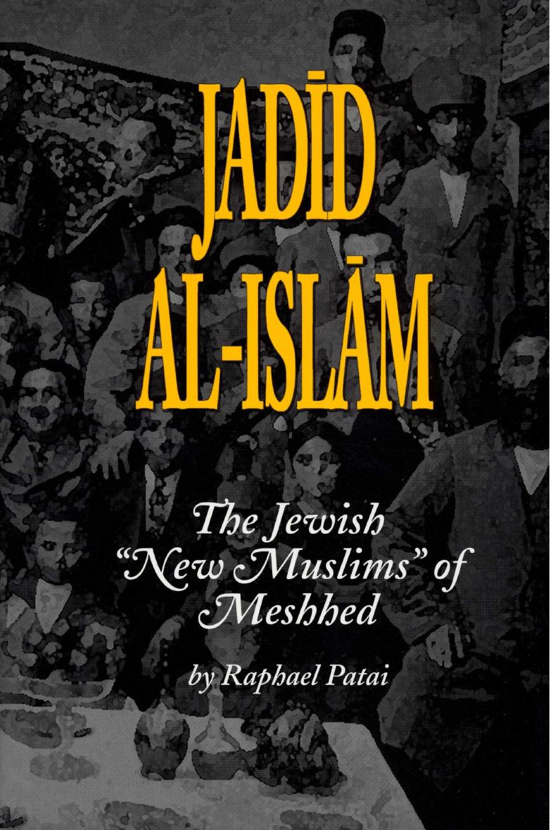 Jadid al-Islam by Raphael Patai