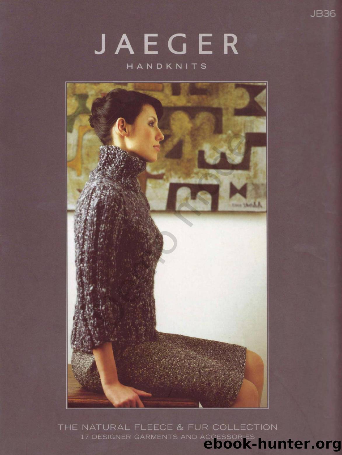 Jaeger Handknits JB36, The Natural Fleece and Fur Collection by Unknown