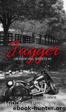 Jagger (Heaven Hill Shorts Book 5) by Laramie Briscoe