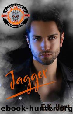Jagger: 5th Circle Guardians MC, Book 1 by E.K. Hart