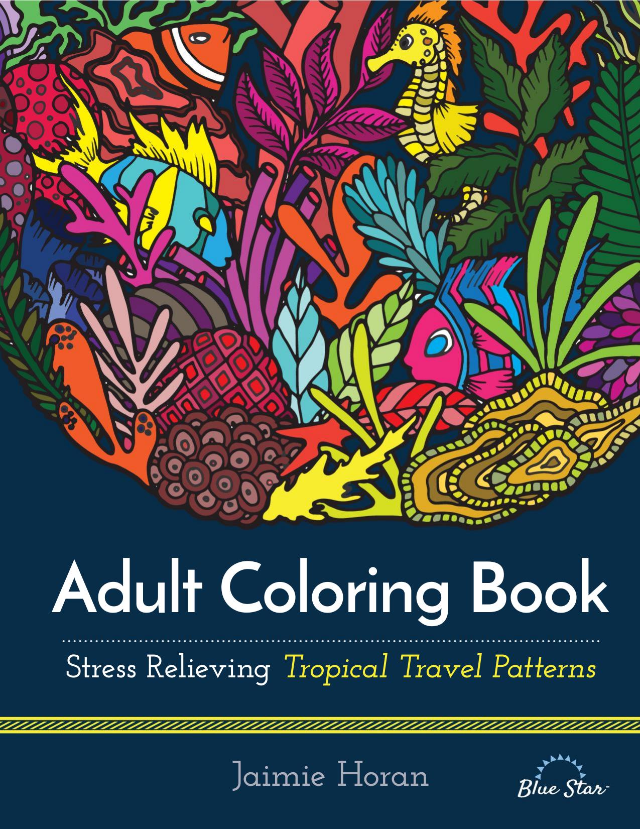 Jaimie Horan - Stress Relieving Tropical Travel Patterns by 2016